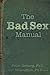 The Bad Sex Manual