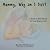 Mommy, Why am I Sick? by Sherrill Schlimpert