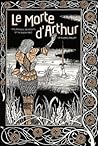 Le Morte d'Arthur by Thomas Malory