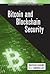 Bitcoin and Blockchain Security