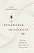 The Financial Imaginary: Ec...
