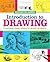 Introduction to Drawing: Practical Easy Steps to Great Artwork