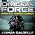 Savage Homecoming (Omega Force, #3)