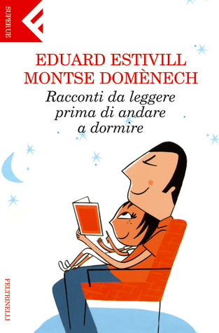Racconti da leggere prima di andare a dormire