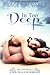 In Too Deep (Due South: A Sexy Contemporary Romance)