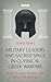 Military Leaders and Sacred Space in Classical Greek Warfare: Temples, Sanctuaries and Conflict in Antiquity (Library of Classical Studies)