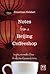 Notes from a Beijing Coffeeshop: Insights into Modern China - A Collection of Personal Stories