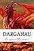 Darganau: Autobiography of a Dragon