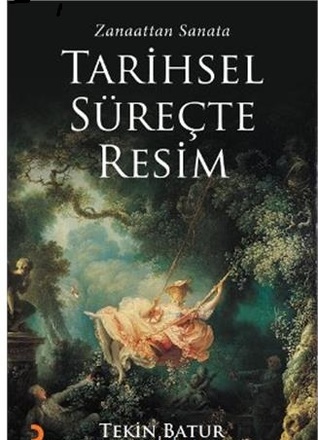 Zanaattan Sanata Tarihsel Süreçte Resim