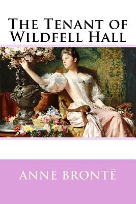 The Tenant of Wildfell Hall