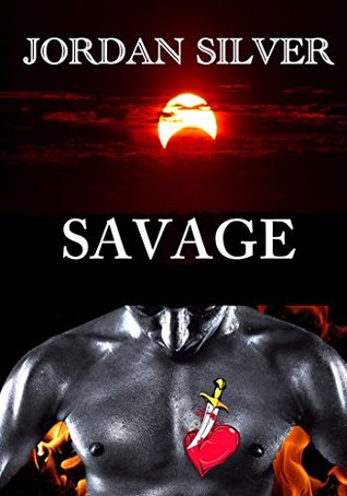 Savage (Kindle Edition)