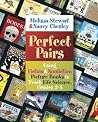 Perfect Pairs, 3-5: Using Fiction & Nonfiction Picture Books to Teach Life Science, Grades 3-5