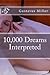 10,000 Dreams Interpreted