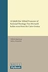 Al-Ṣ̣ā̄ḥib ibn 'Abbā̄d, promoter of rational theology : two Mu'tazili kalam texts from the Cairo Geniza