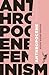 Anthropocene Feminism