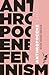 Anthropocene Feminism