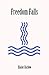 Freedom Falls