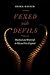 Vexed with Devils: Manhood and Witchcraft in Old and New England (Early American Places, 6)