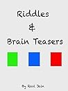 Mind Riddles: For advance Kids, Riddles and Brain Teasers For Kids, Short Brain Teasers, Riddle Books Free, Fun with Riddles