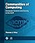 Communities of Computing by Thomas J. Misa