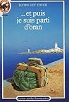 Et puis je suis parti d'Oran