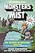 Monsters in the Mist