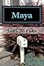 Maya: A Philosopher Conside...