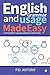English Grammar and Usage Made Easy: Learning English Language and Grammar Made Simple