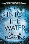 Into the Water by Paula Hawkins