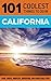 California by 101 Coolest Things