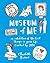 Museum of Me: Curate Your Life with your Own Drawings, Doodles and Writing