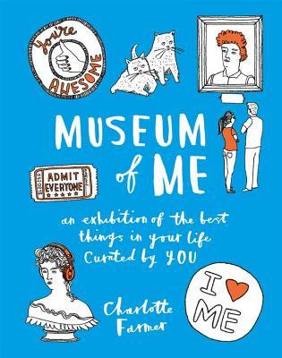 Museum of Me: Curate Your Life with your Own Drawings, Doodles and Writing (Paperback)