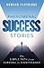 Phenomenal Success Stories