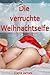 Verruchte Weihnachtselfe (German Edition)