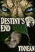 Destiny's End (Strange, Strange World #1)