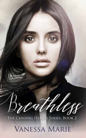 Breathless (Chasing Hearts, #2)
