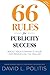 66 RULES for Publicity Success by David L. Politis