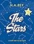 The Stars: A New Way to See Them