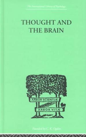 Thought and the brain (Classics in psychology)