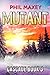 Mutant (Cascade #3)
