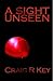 A Sight Unseen