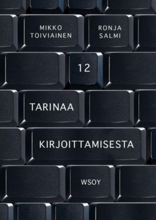 12 tarinaa kirjoittamisesta (Paperback)