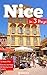 Nice, France in 3 Days (Travel Guide 2024 with Photos): Best Things to Do in Nice in 72 Hours.: Where to Stay,What to See,Where to Eat,Where to Go Out,How to Save Money and Time in Nice, France.