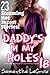 Daddy's In My Holes 18 - 23 Steaming Hot Incest Stories