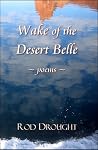 Wake of the Desert Belle