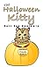 The Halloween Kitty: An Asp...