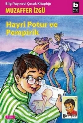 Hayri Potur ve Pempirik (Paperback)