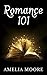 Romance 101