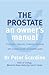 The Prostate : An Owner's Manual