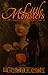 Little Monsters: A Collection Of Appalachian Horror